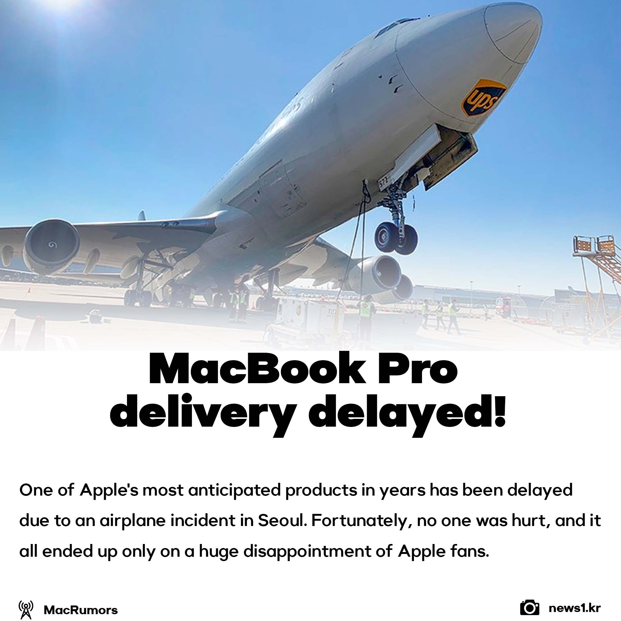 Macbook Pro Delivery delayed because of an airplane incident