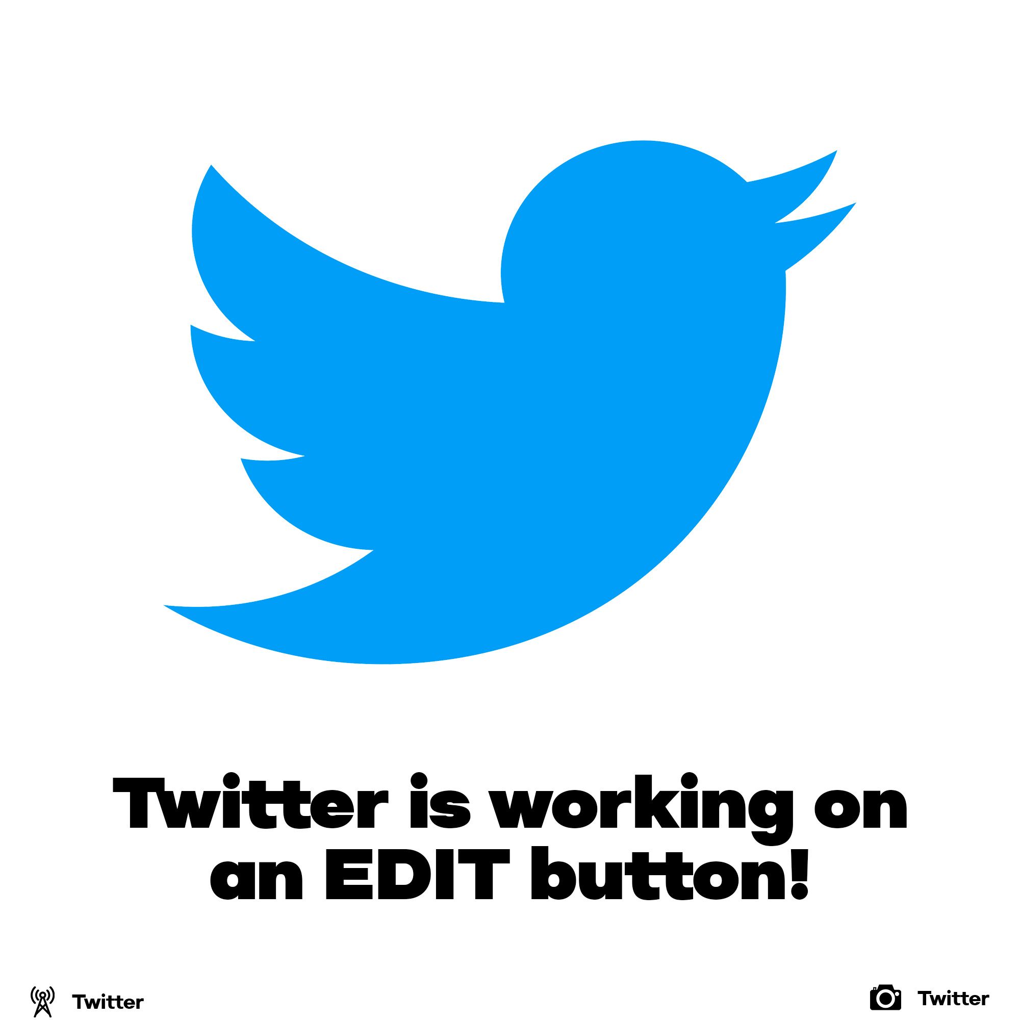 Twitter is working on an edit button