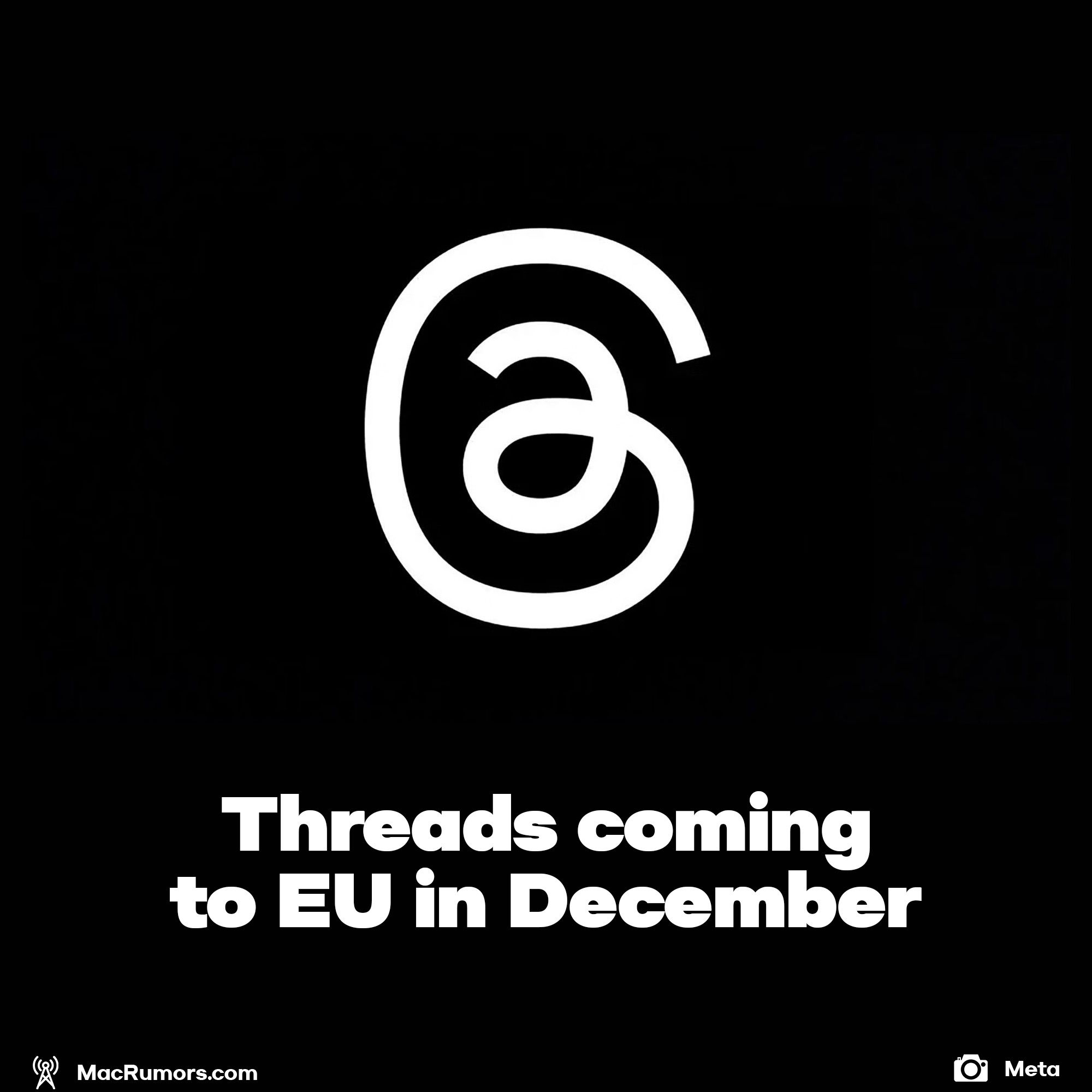 Threads coming to EU in December
