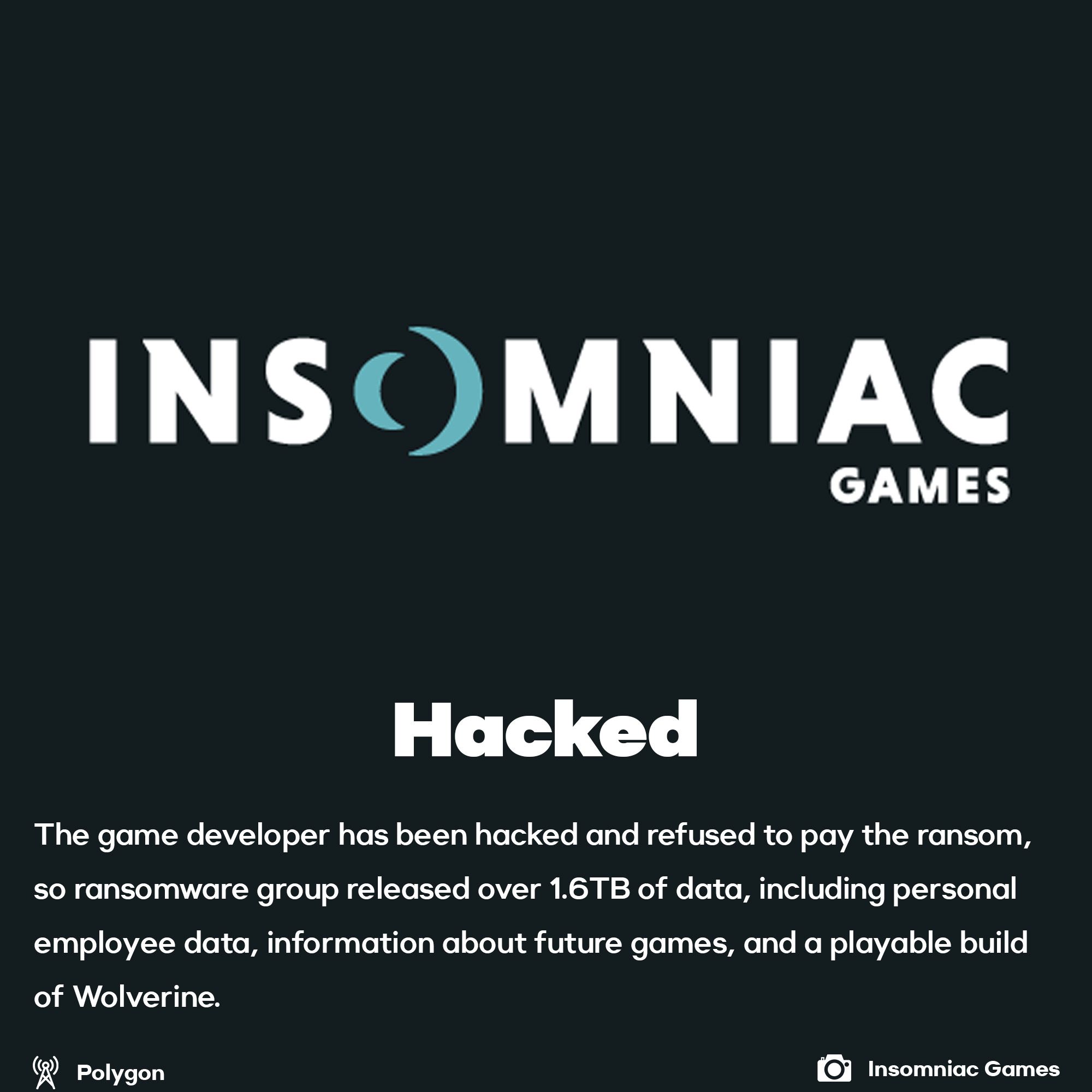 Insomniac Games Hacked