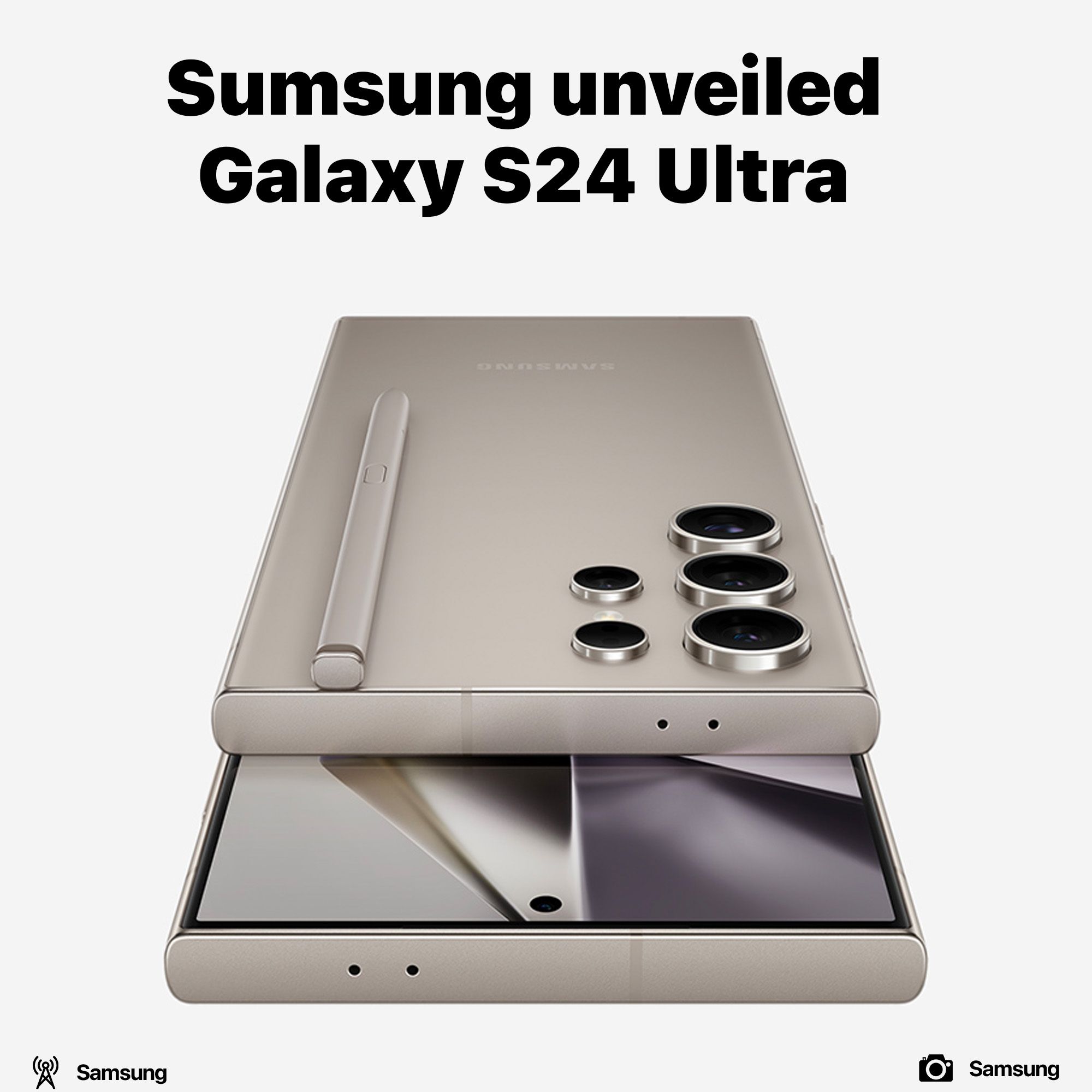 Samsung unveiled Galaxy S24 Ultra