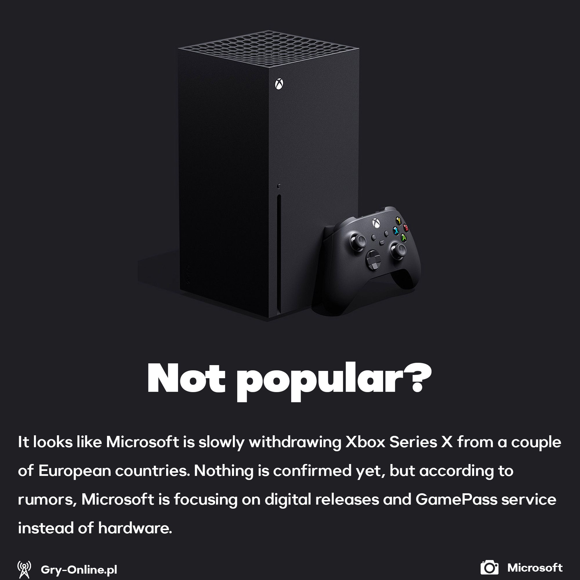 Xbox Series X is not popular