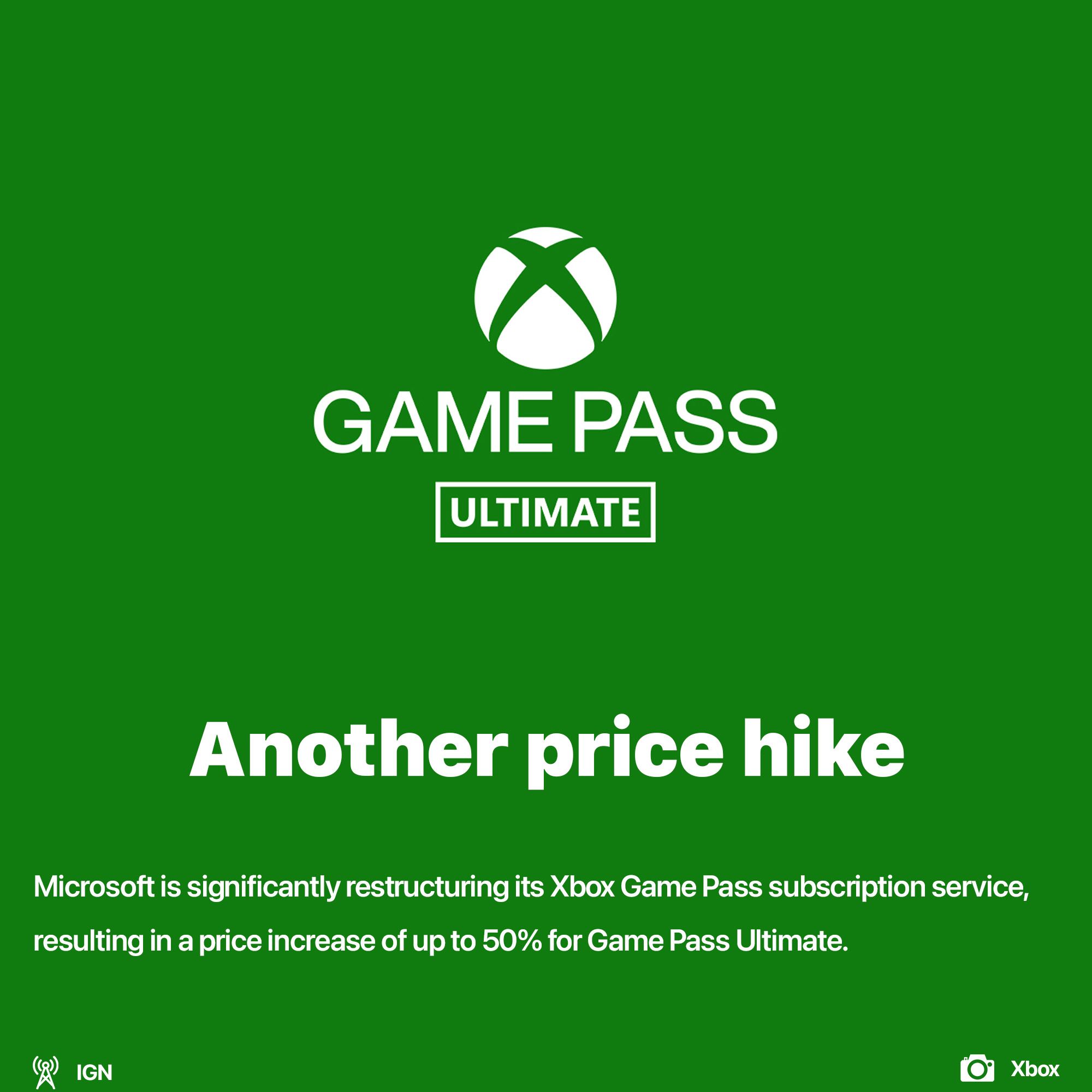 Price of Game Pass Ultimate goes up 50%