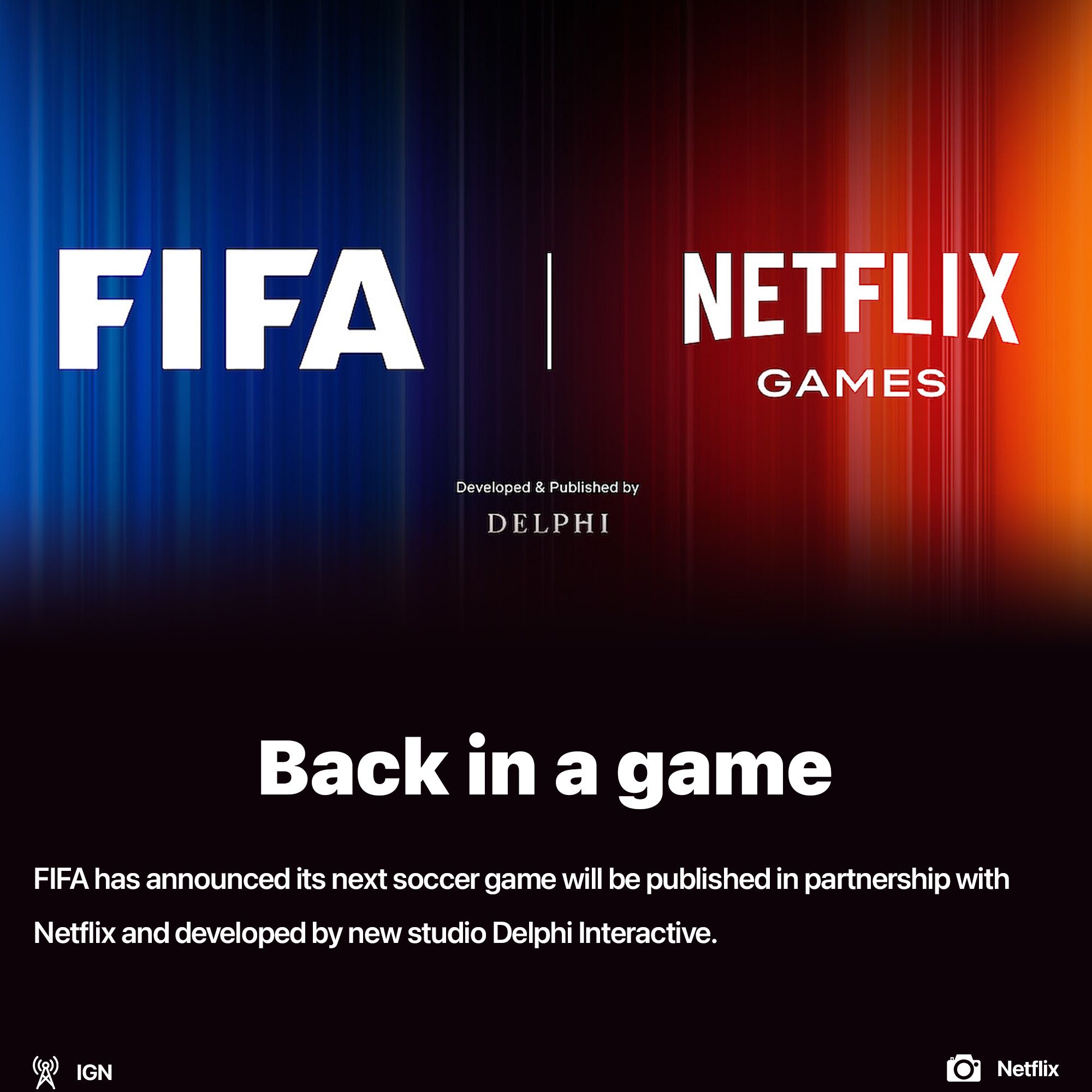 FIFA game is back on ... Netflix