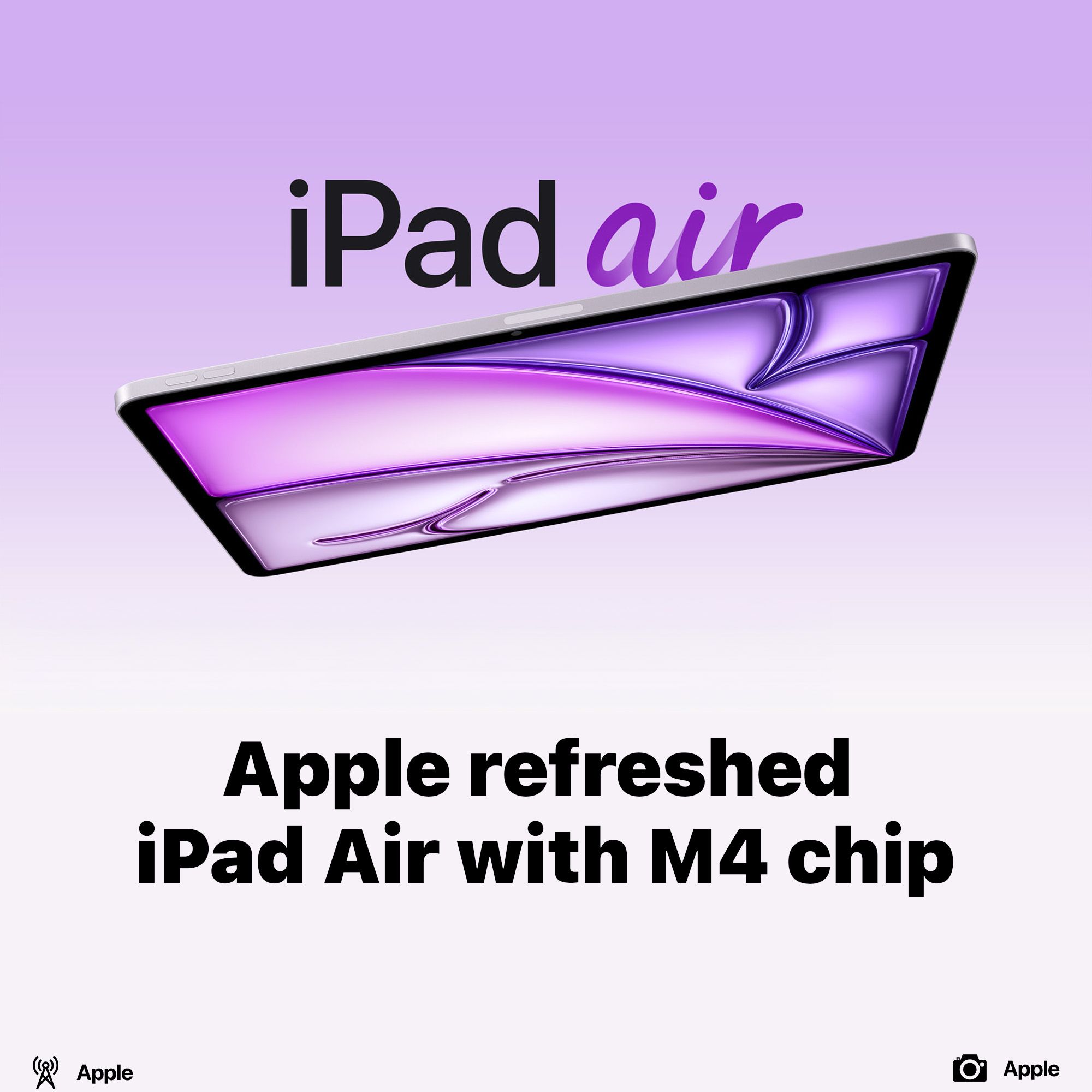 Apple refreshed iPad Air with M4 chip