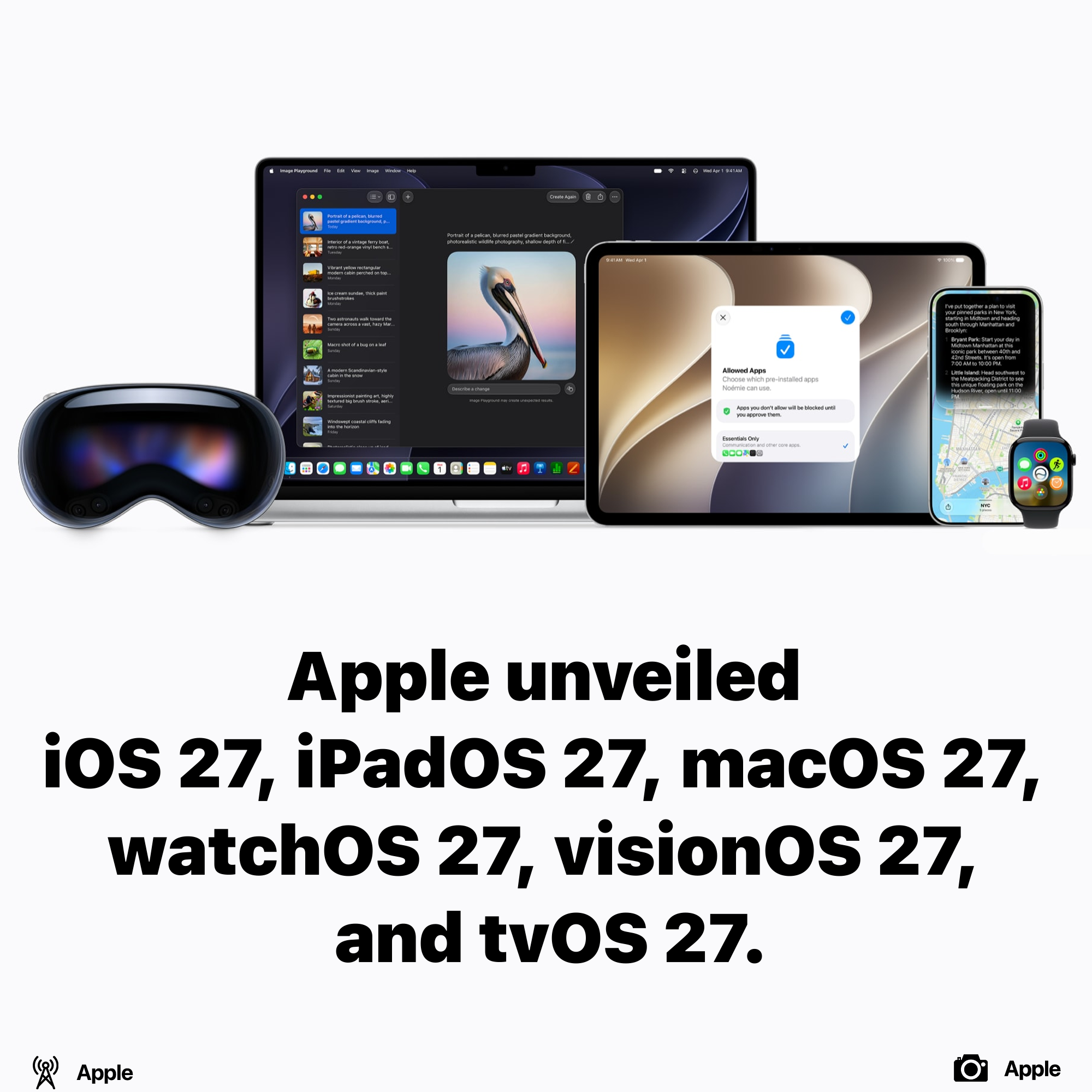 Apple unveiled version 27 of their operating systems