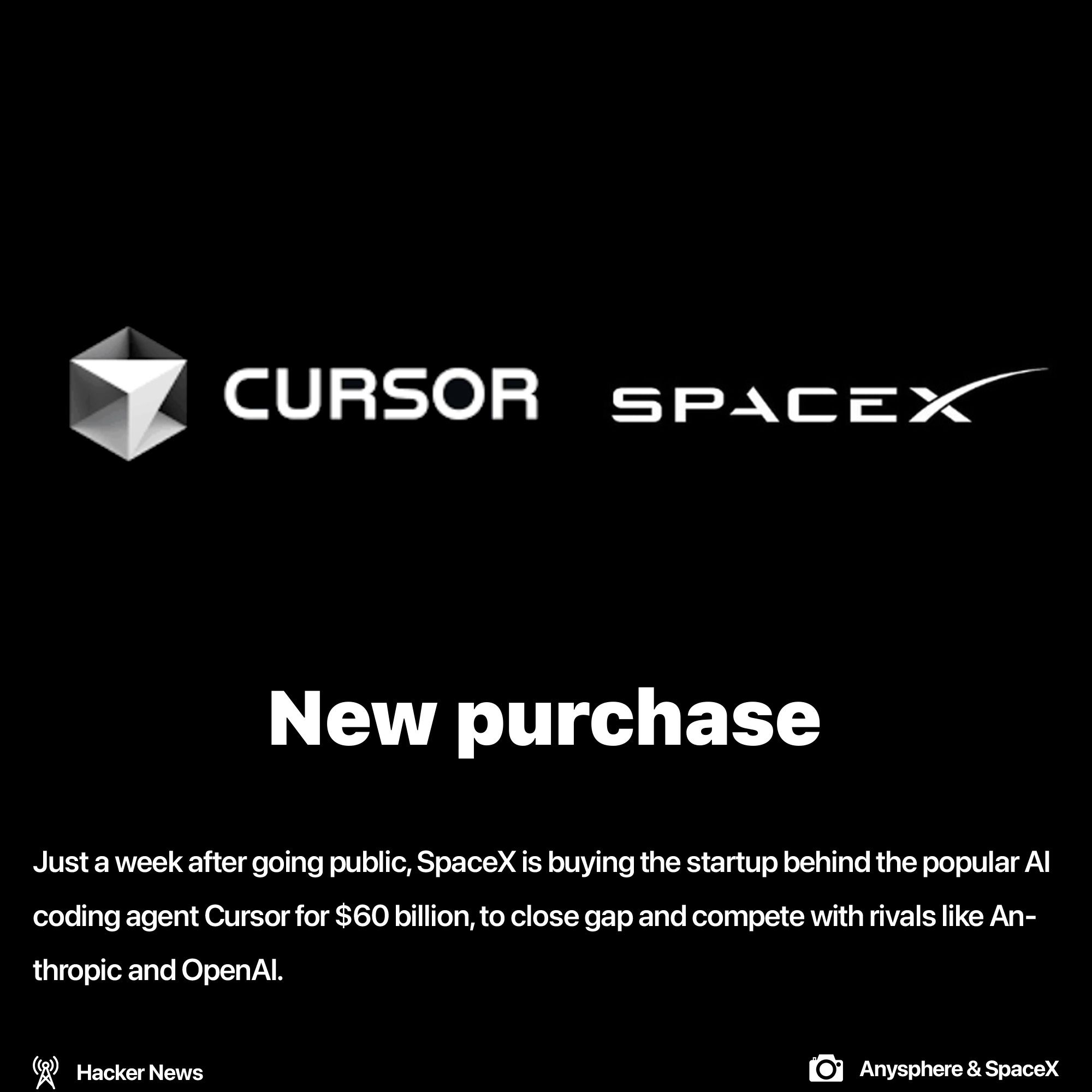 SpaceX acquired Cursor