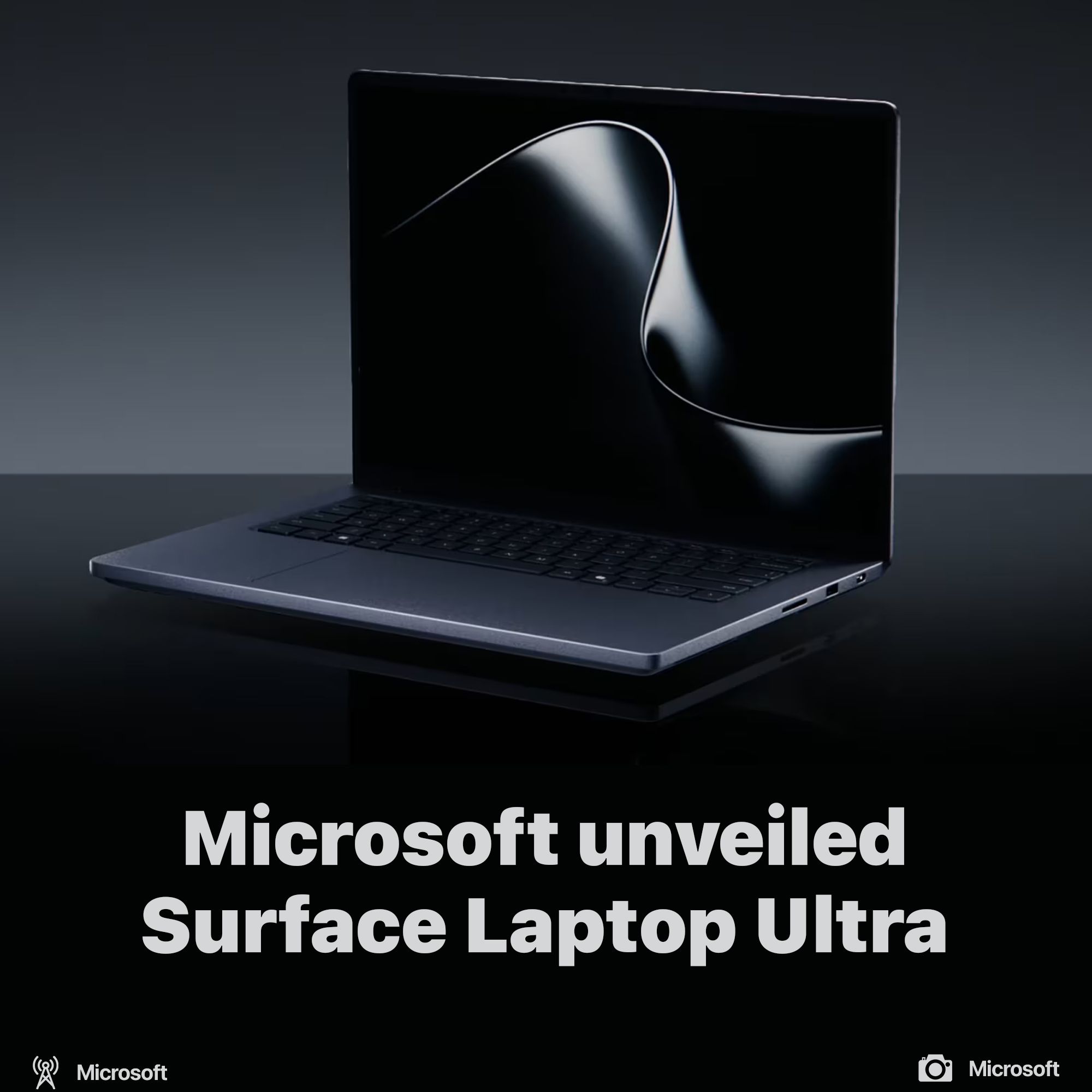 Microsoft unveiled Surface Laptop Ultra